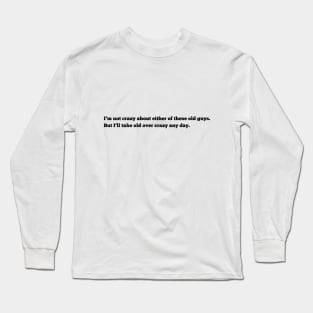 Double-hater's Dilemma Long Sleeve T-Shirt